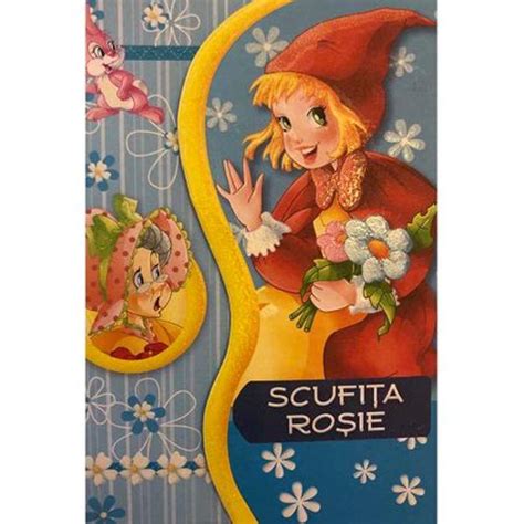 Scufita Rosie Poveste Cu Activitati Colectiv Redactional Libraria Clb