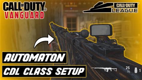 The Best Cdl Automaton Class Setups Snd Respawn Youtube