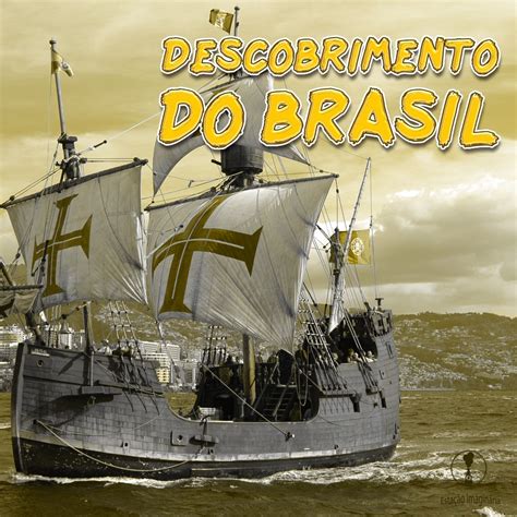 Dicas de Livros sobre o Descobrimento do Brasil - Estação Imaginária