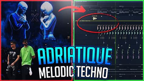 How To Make An Adriatique Style Melodic Techno Drop FL Studio Tutorial