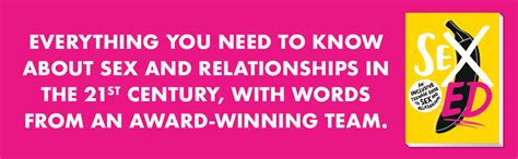 Sex Ed An Inclusive Teenage Guide To Sex And Relationships Amazon Co