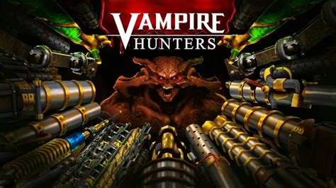 Vampire Hunters Le Petit Jeu Avec La Mort Aux Dents Pieuvre Ca