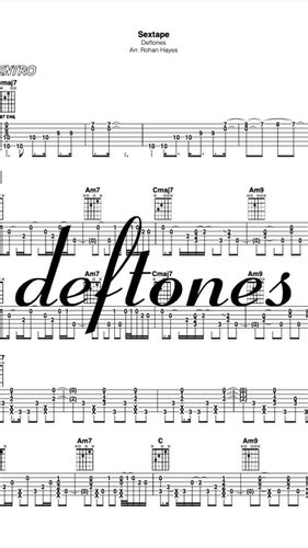 Deftones Sextape Tabs Rohan Hayes Arrangement Ros Music Tuition