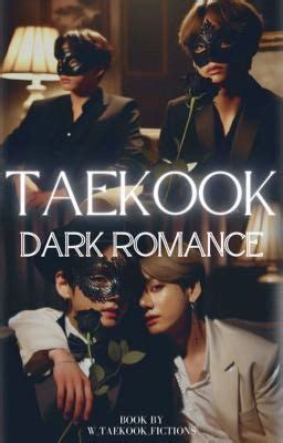 Taekook Ff Dark Romance Collection Wattpad