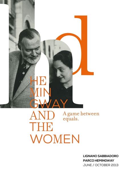 Hemingway And The Women Explore The Lives And Influence Of The Women In Ernest Hemingways Life