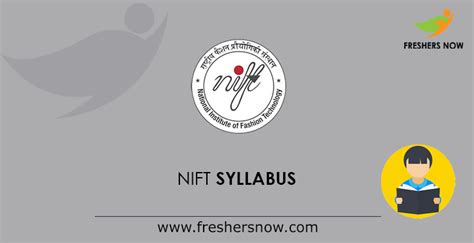 NIFT Syllabus 2025 PDF Download & Exam Pattern 