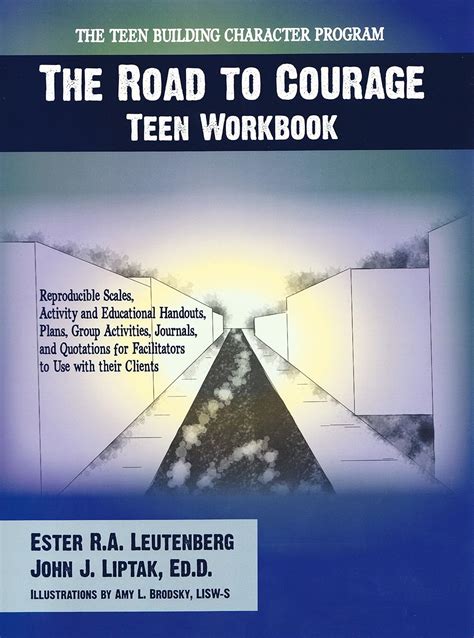 The Road To Courage Workbook With Cd Ester Ra Leutenberg Amy L Brodsky Lisw S John J