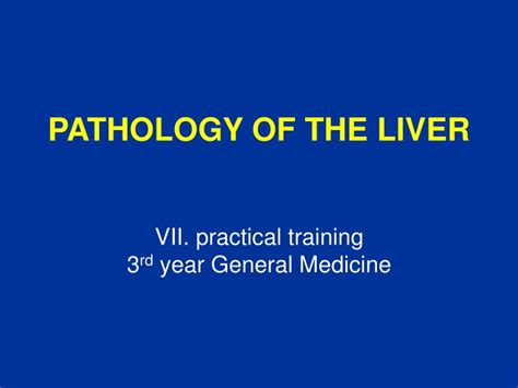 Ppt Pathology Of The Liver Powerpoint Presentation Free Download Id 3551011