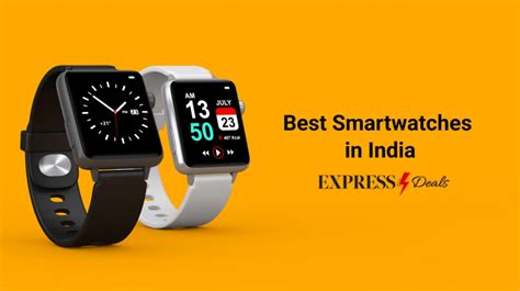 Top 10 Best Smartwatches In India 2024 Buyers Guide