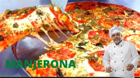 Receita De Pizza De Manjerona Youtube