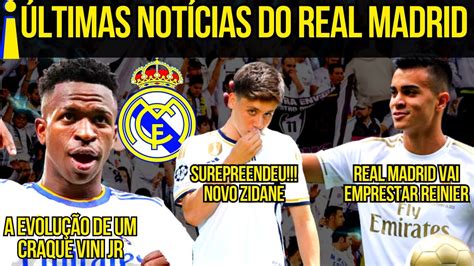 ÚLTIMAS NOTÍCIAS DO REAL MADRID ARDA GÜLER VINÍCIUS JR E REINIER E