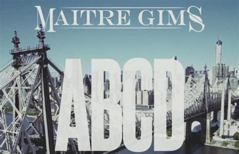 Maitre Gims Abcd Son Nouveau Clip