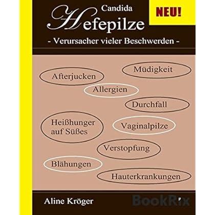 Bücher Online Lesen Herunterladen 234 PDF Candida Hefepilze