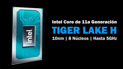 Intel Regresa A La Batalla Con El Core I9 11980HK Tiger Lake H De