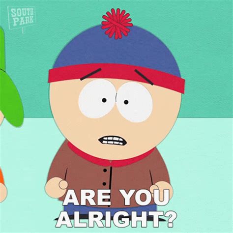 South Park Are You Alright GIF | GIFDB.com