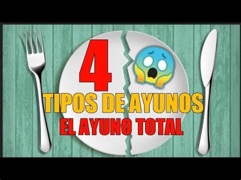 EL AYUNO TOTAL SIN AGUA 4 TIPOS DE AYUNOS EL AYUDE DE ESTE CAP