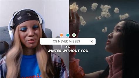 XG WINTER WITHOUT YOU Official Music Video REACTION YouTube