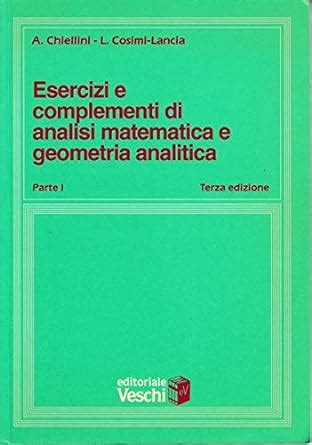 Esercizi E Complementi Di Analisi Matematica E Geometria Analitica Vol