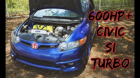 Honda Civic K20 Turbo 600hp Youtube