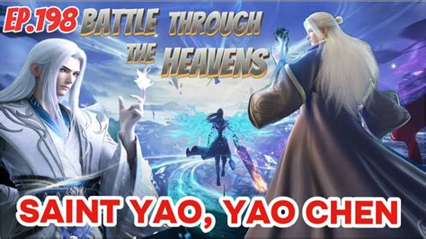 Battle Through Trhe Heavens Ep198 Saint Yao Yao Chen Engish Audio