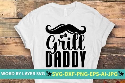 5 Grill Daddy Svg Designs And Graphics