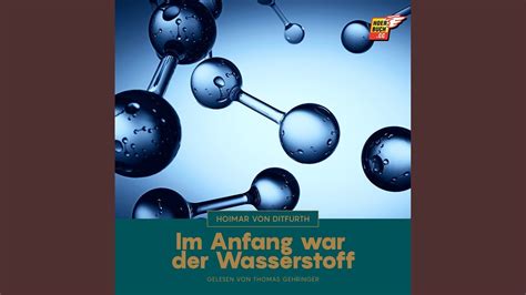 Kapitel Im Anfang War Der Wasserstoff Youtube