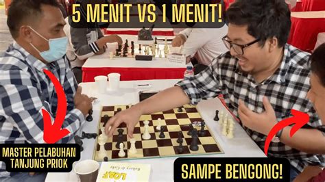 Main Catur Menit Vs Menit Lawan Master Pelabuhan Tanjung Priok