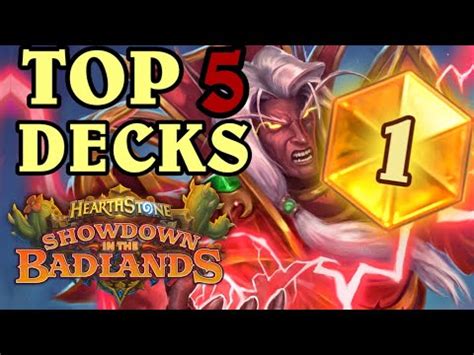 Top Best Decks From Badlands Post Buffs Nerfs How To Hit Legend