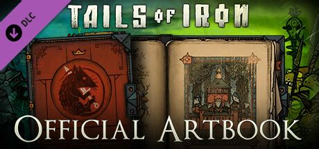 Купить Tails of Iron - Artbook на PC для Steam дешево