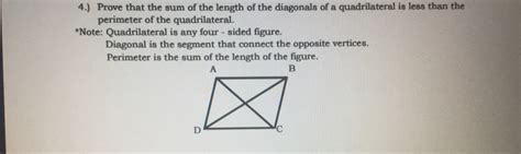 Solved 4 Prove That The Sum Of The Length Of The Diagonals Of A