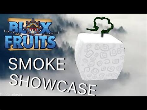 Smoke Showcase Blox Fruits Youtube