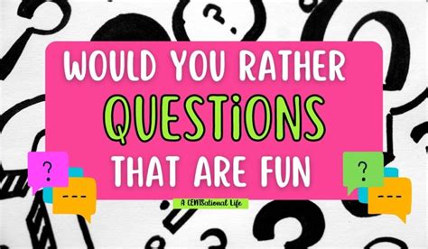 150 Would You Rather Questions For Adults That Are Fun And Hard A