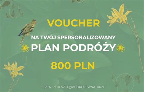 Voucher Na Plan Podr Y Podr E W Naturze Prezent Dla Podr Nik W