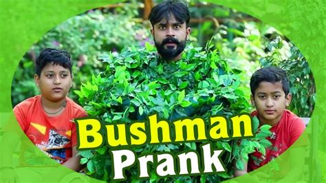 Epic Bushman Prank Pranks In India Bushman Prank Shemaroo