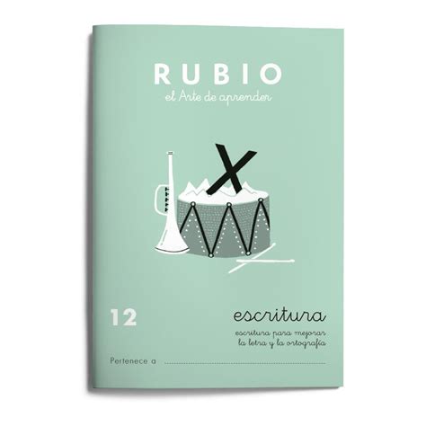 Cuaderno Rubio Escritura Nº 12 Para Mejorar La Letra Y La 22493