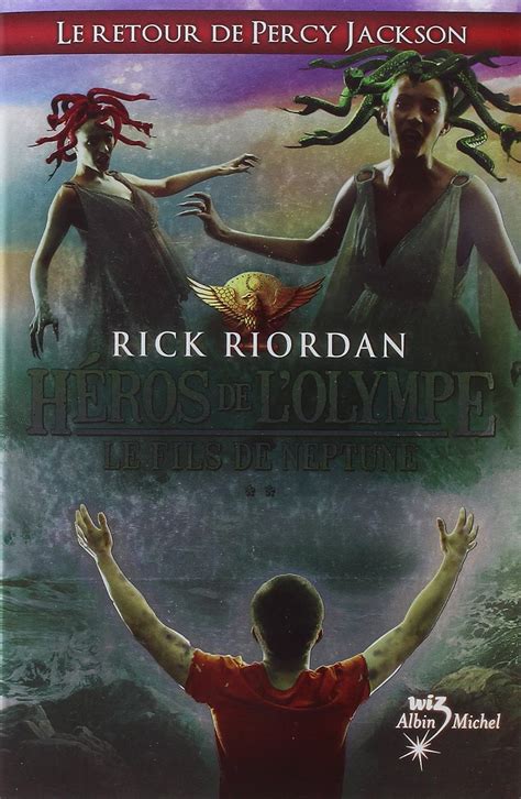 Héros de l Olympe Tome 2 Le fils de Neptune Riordan Rick Amazon