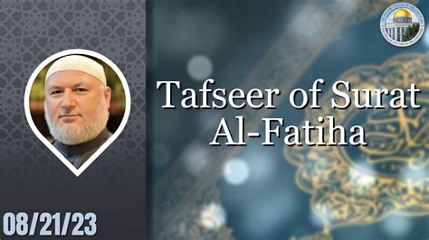 Tafseer Of Surat Al Fatiha W Imam Kifah Mustapha Isha Khaterah