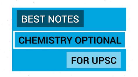 Best Chemistry Optional Notes For Upsc Upsc Chemistry Optional Notes