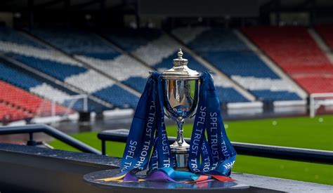 Spfl Trust Trophy Round 4 Draw Spfl