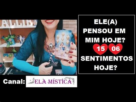 Tarot Ele A Pensou Em Mim Hoje Sentimentos Por Mim Hoje Consulta