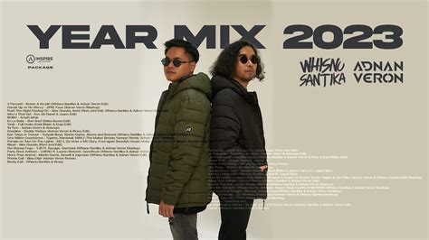 Year Mix Whisnu Santika X Adnan Veron Youtube Music