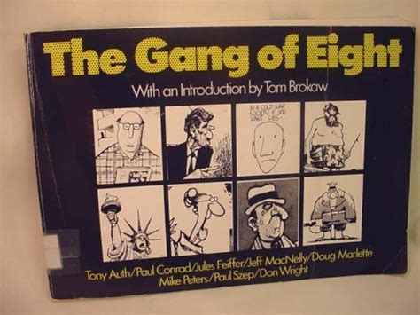 The Gang of Eight by tom-brokaw | Goodreads