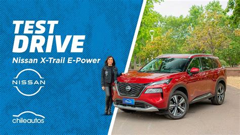 Test Drive Nissan X Trail E Power Un Suv Todo Terreno El Ctrico De