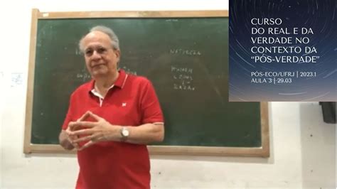 Aula A Compreens O Sobre O Real E A Verdade Dos Pr