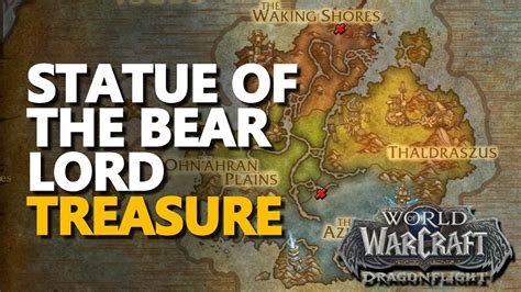 Statue Of The Bear Lord Wow Treasure Youtube