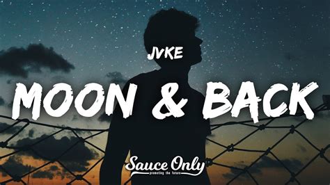 JVKE Moon And Back Lyrics YouTube