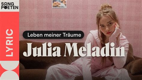 Julia Meladin Leben meiner Träume Songpoeten Lyricvideo YouTube