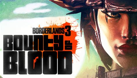 Dlc Borderlands 3 Bounty Of Blood - DLC Base