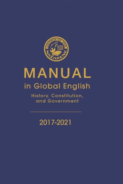 Church of the Nazarene Manual 2017-2021 in Global English by Church of the Nazarene | eBook ...