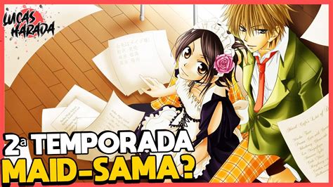 CONFIRMADA A 2ª TEMPORADA DE KAICHOU WA MAID SAMA YouTube